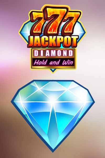 777 Jackpot Diamond Hold and Win?height=600