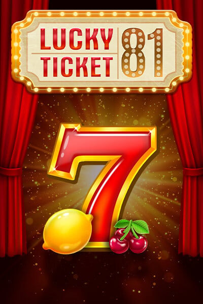 Lucky Ticket 81?height=600
