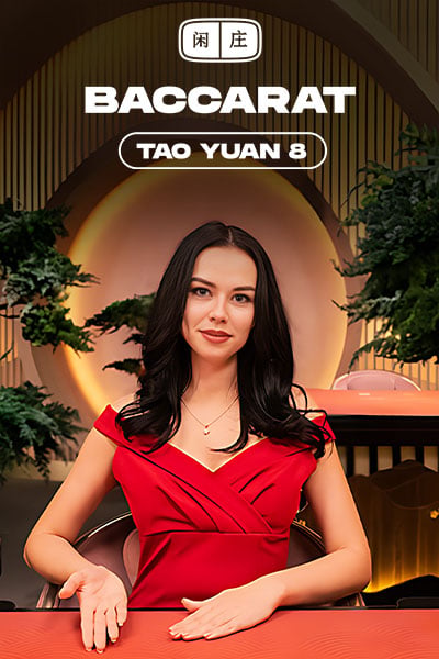 Tao Yuan Baccarat 8?height=600