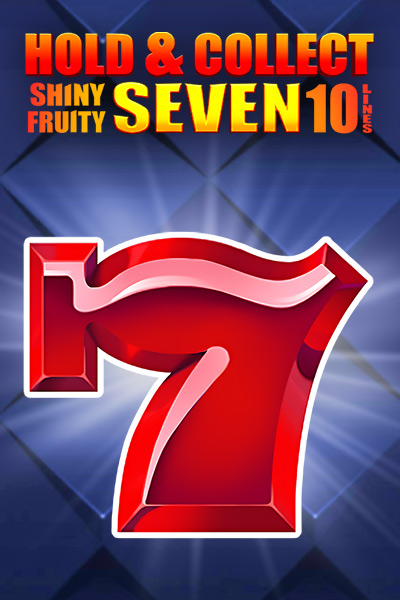 Shiny Fruity Seven 10 Lines Hold and Collect?height=600