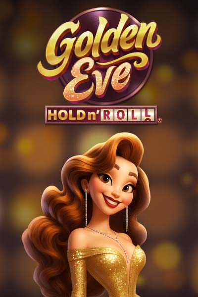 Golden Eve: Hold n' Roll?height=600
