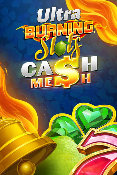 Burning Slots Cash Mesh Ultra?height=600